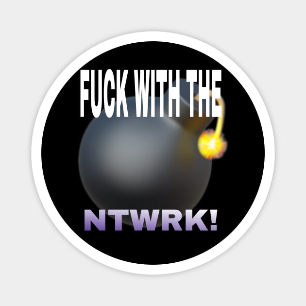 NTWRK 2 “the bomb!!” Magnet by 8NTWRK